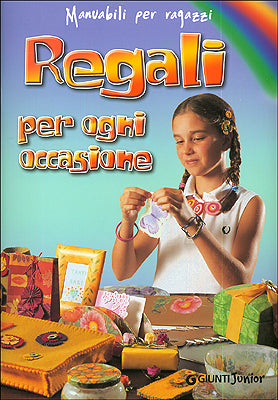 Regali per ogni occasione