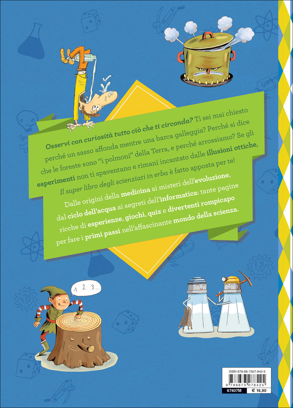 Il super libro degli scienziati in erba