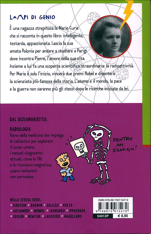 Marie Curie e i segreti atomici svelati