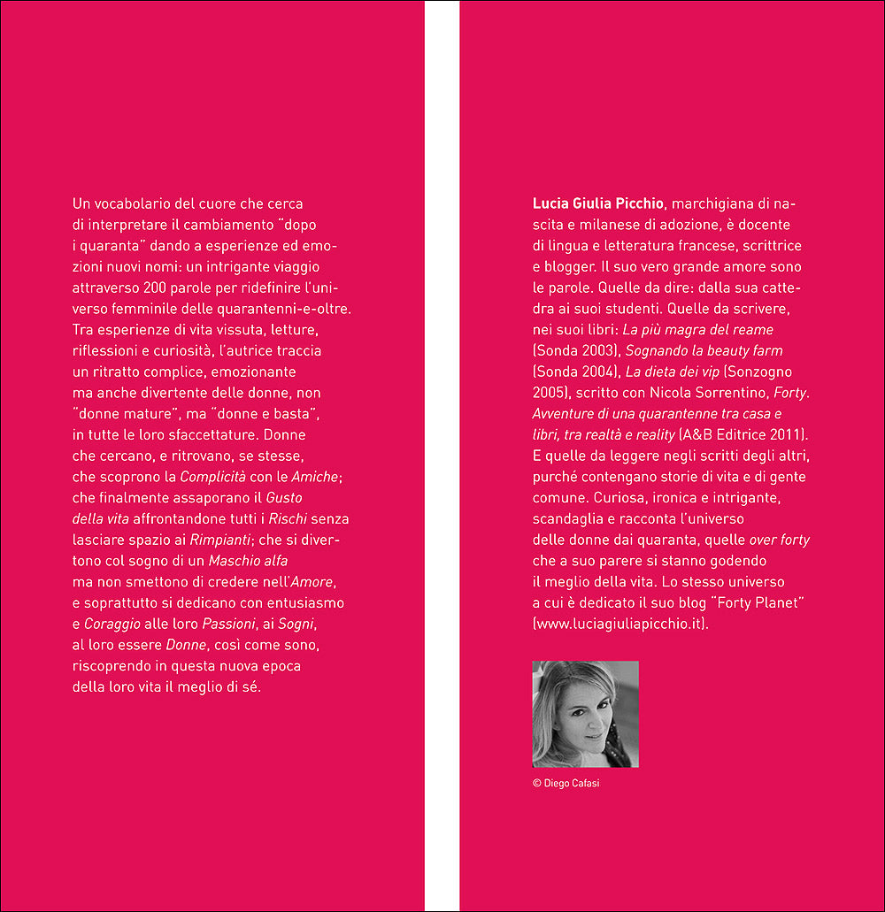 Siamo così::Vocabolario di salvataggio per donne dopo i 40