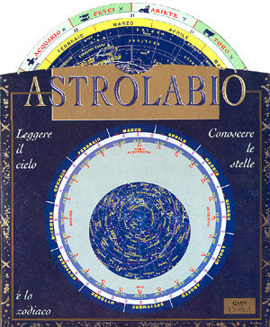 Astrolabio. Carta e libro::Leggere il cielo conoscere le stelle e lo zodiaco