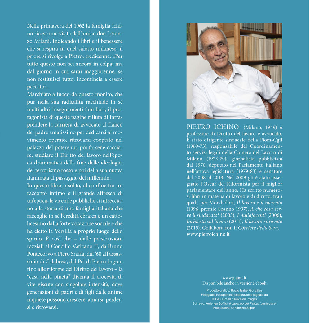 La casa nella pineta::Storia di una famiglia borghese del Novecento