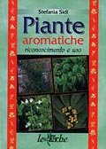 Piante aromatiche::Riconoscimento e uso