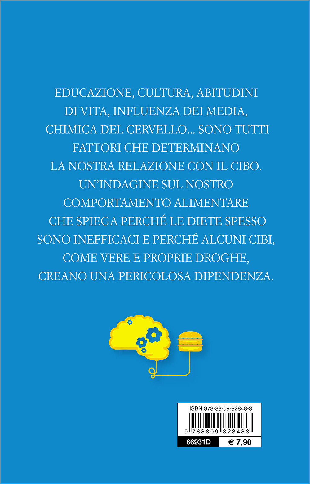 Drogati di cibo::Quando mangiare crea dipendenza