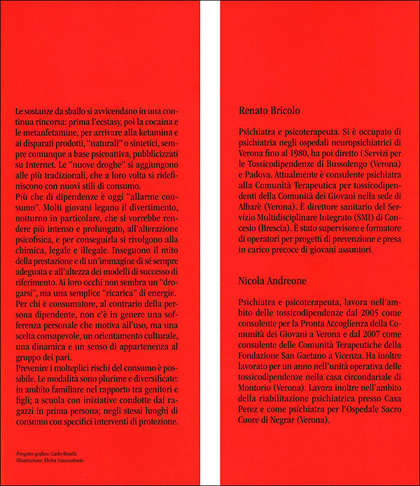 Nuove droghe::Ragioni e prevenzione