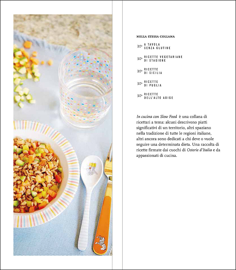 Bambini a tavola!::Dai 6 mesi - 120 ricette per crescere in salute