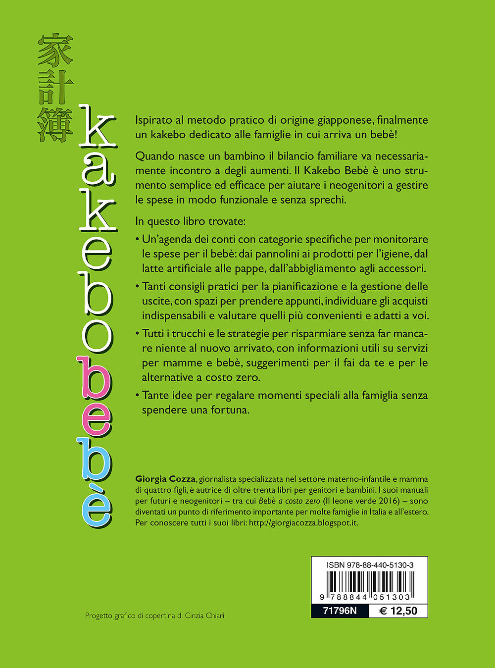 Kakebo bebè::Il metodo pratico per risparmiare e spendere bene quando arriva un bambino