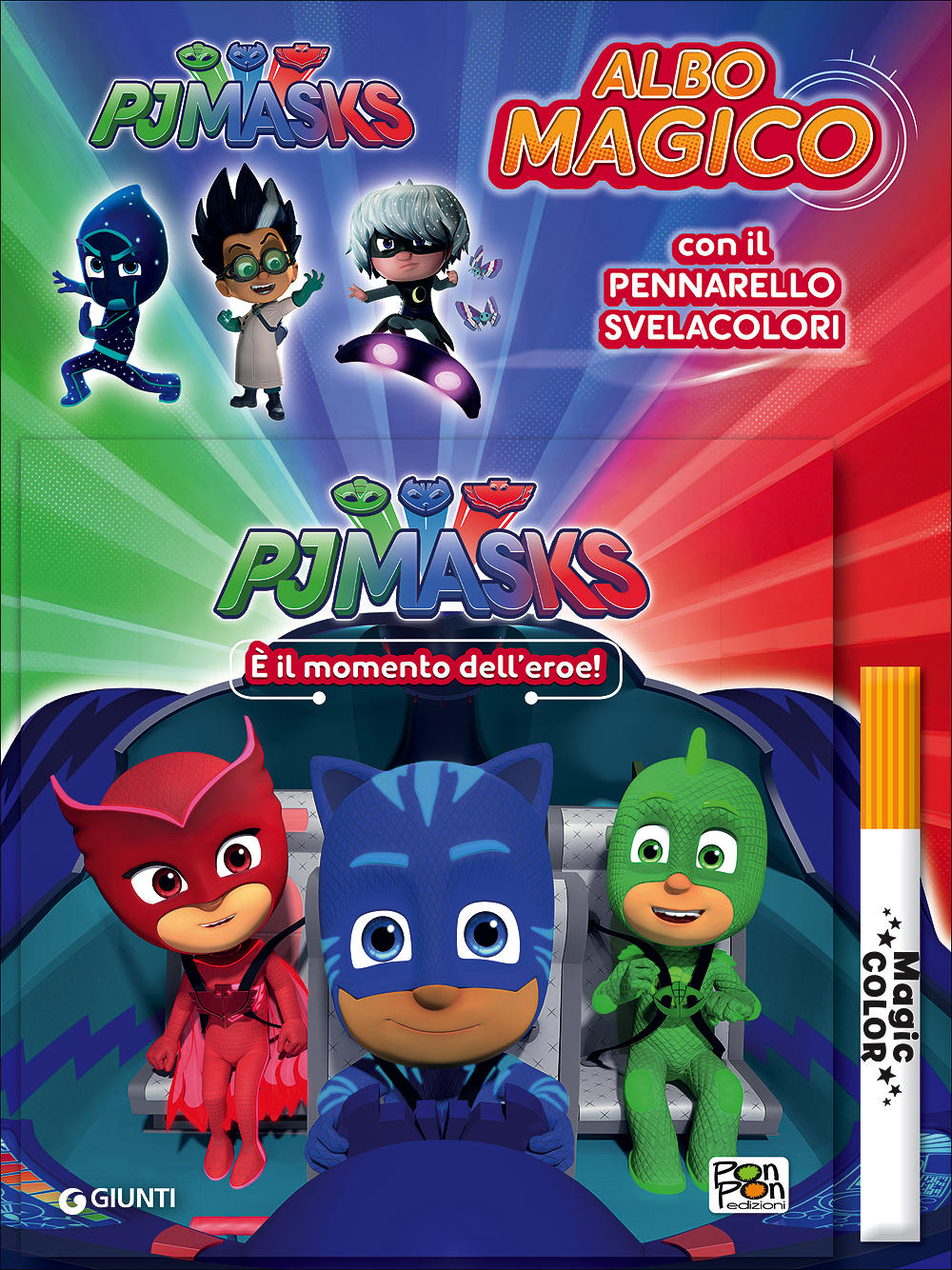 Albo Magico Pj Masks - E' il momento dell'eroe!::Con il pennarello svelacolori