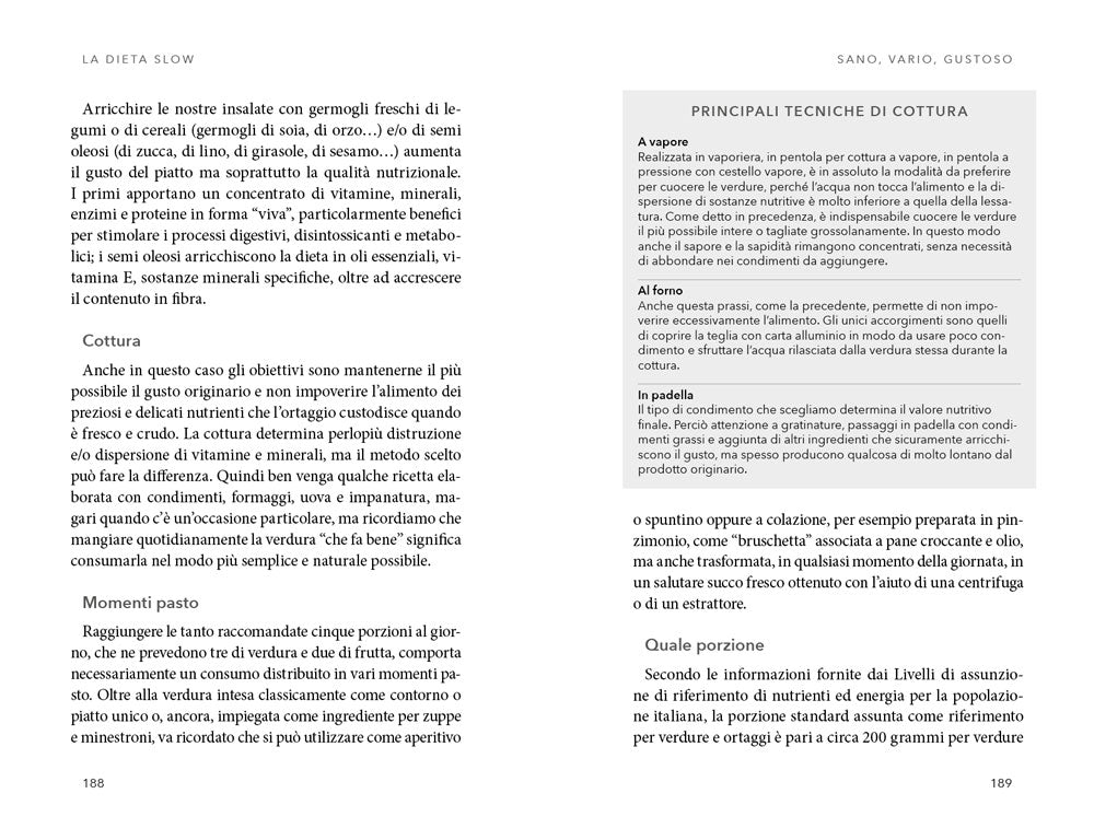 La dieta slow::La cucina del benessere secondo Slow Food