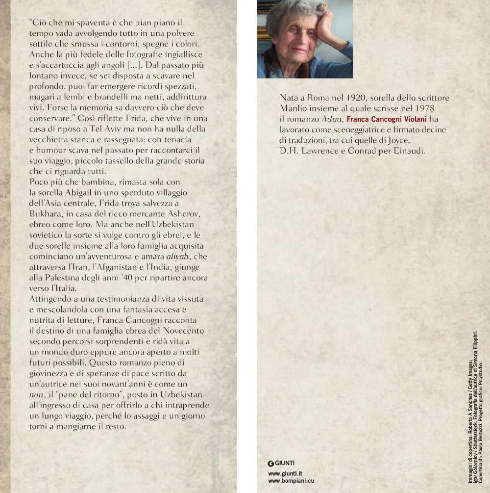 Il pane del ritorno::Una grande storia di destini intrecciati attraverso il Novecento