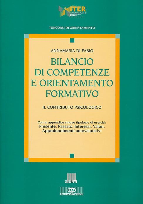 Bilancio di competenze e orientamento formativo::Il contributo psicologico