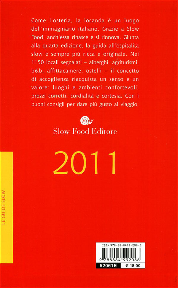 Locande d'Italia 2011::Antologia della buona accoglienza
