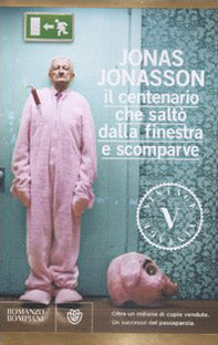 Il centenario che saltò dalla finestra e scomparve