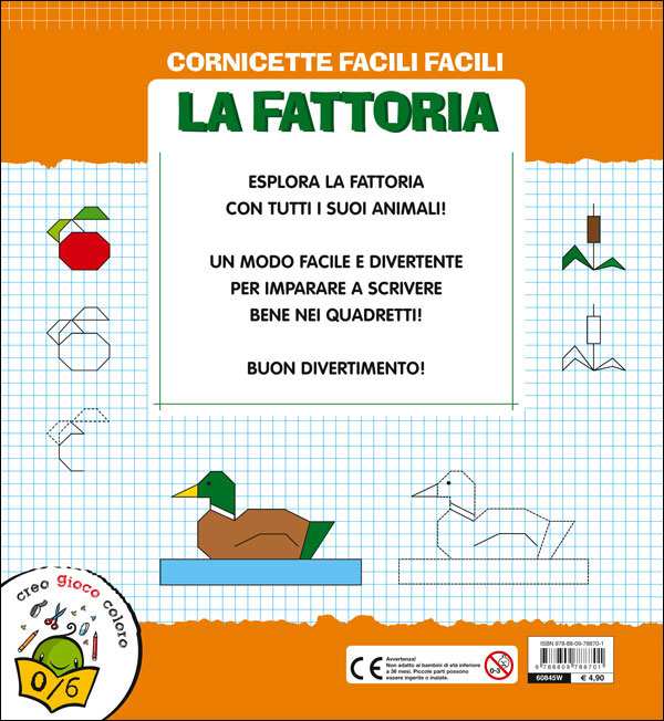 Cornicette facili facili. La fattoria::Segni e disegni per diventare grandi
