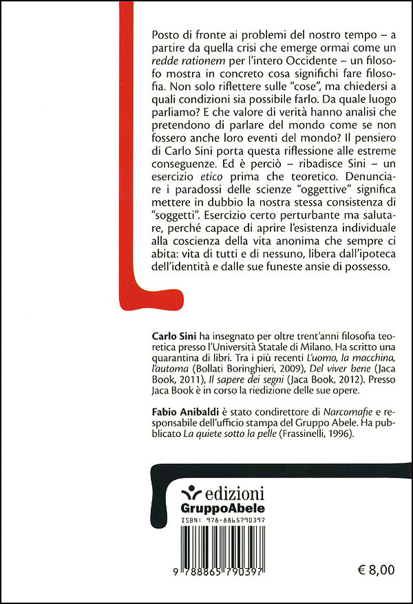 La verità è un'avventura::Conversazioni sulla filosofia e sulla vita