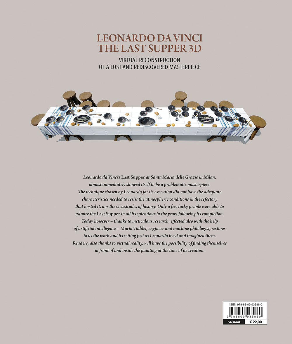 Leonardo da Vinci. The Last Supper 3D::Virtual reconstruction of a lost and rediscovered masterpiece