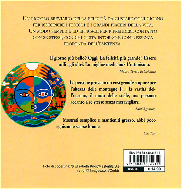 Felicità::un anno di pensieri positivi