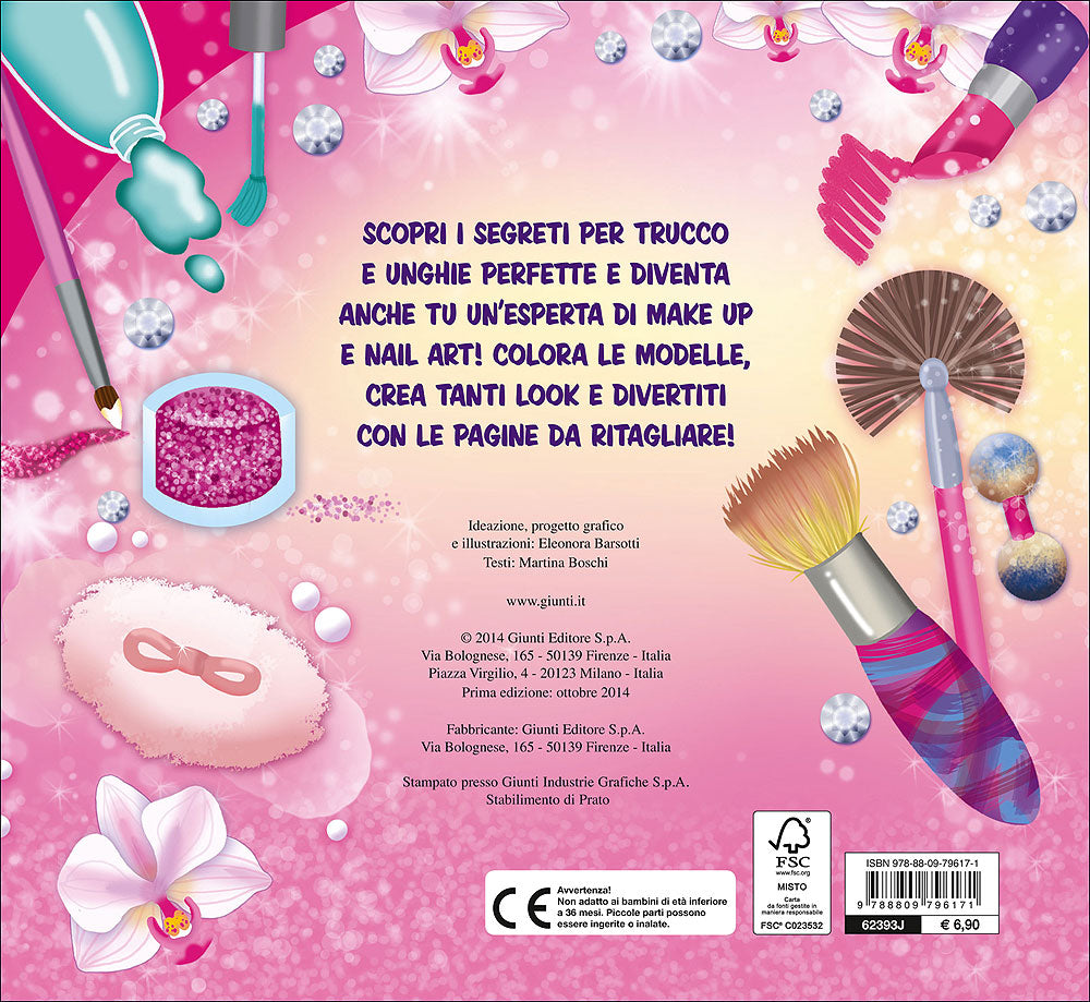 Beauty::Tutto su make up e nail art - Con pagine da ritagliare!