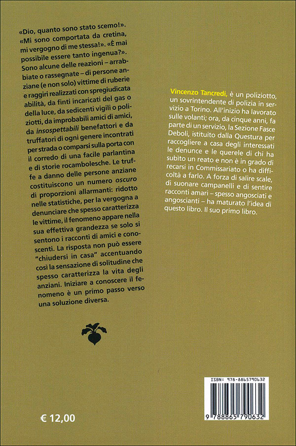 Io non abbocco!::Storie di anziani e truffatori
