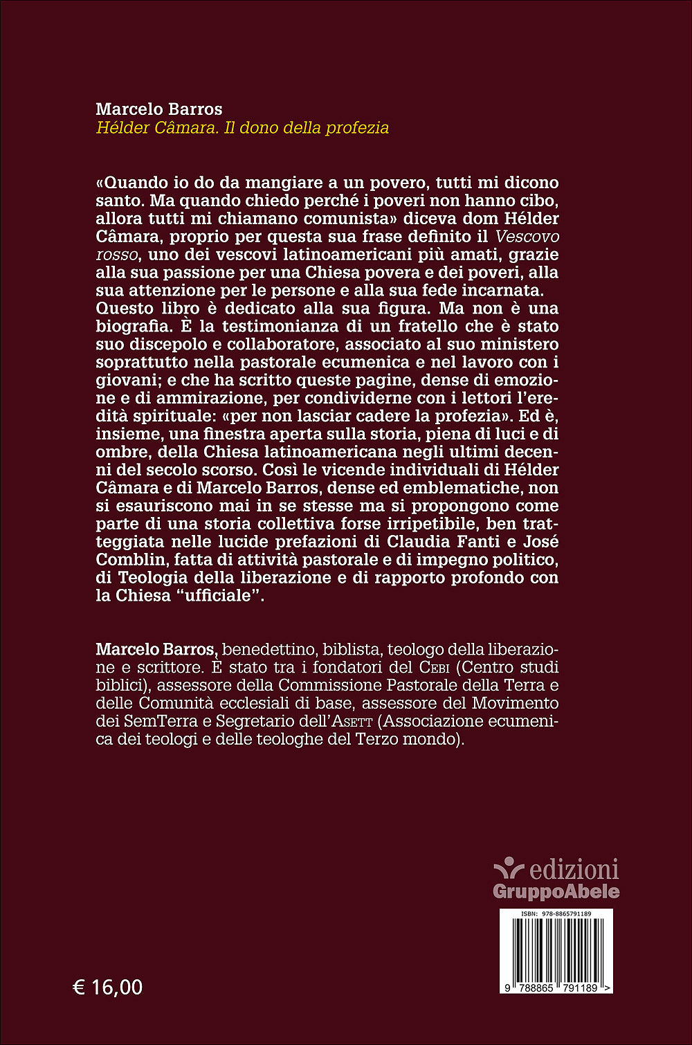 Hélder Câmara::Il dono della profezia