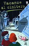 Vacanze al cimitero