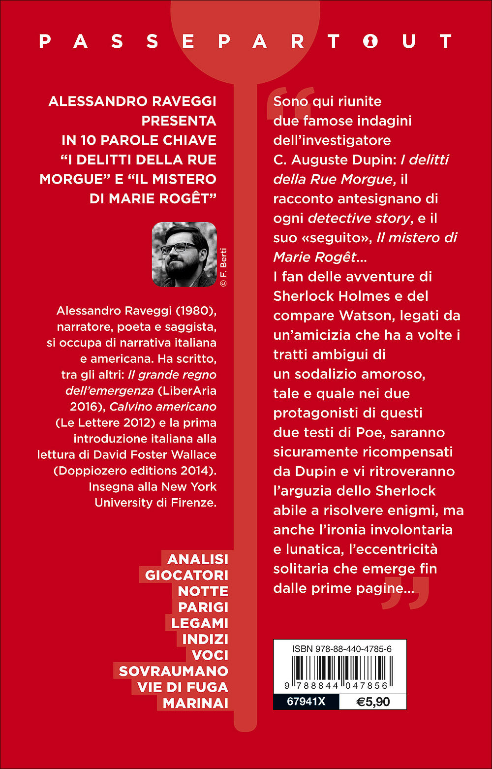 I delitti della Rue Morgue - Il mistero di Marie Rogêt::Edizioni integrali