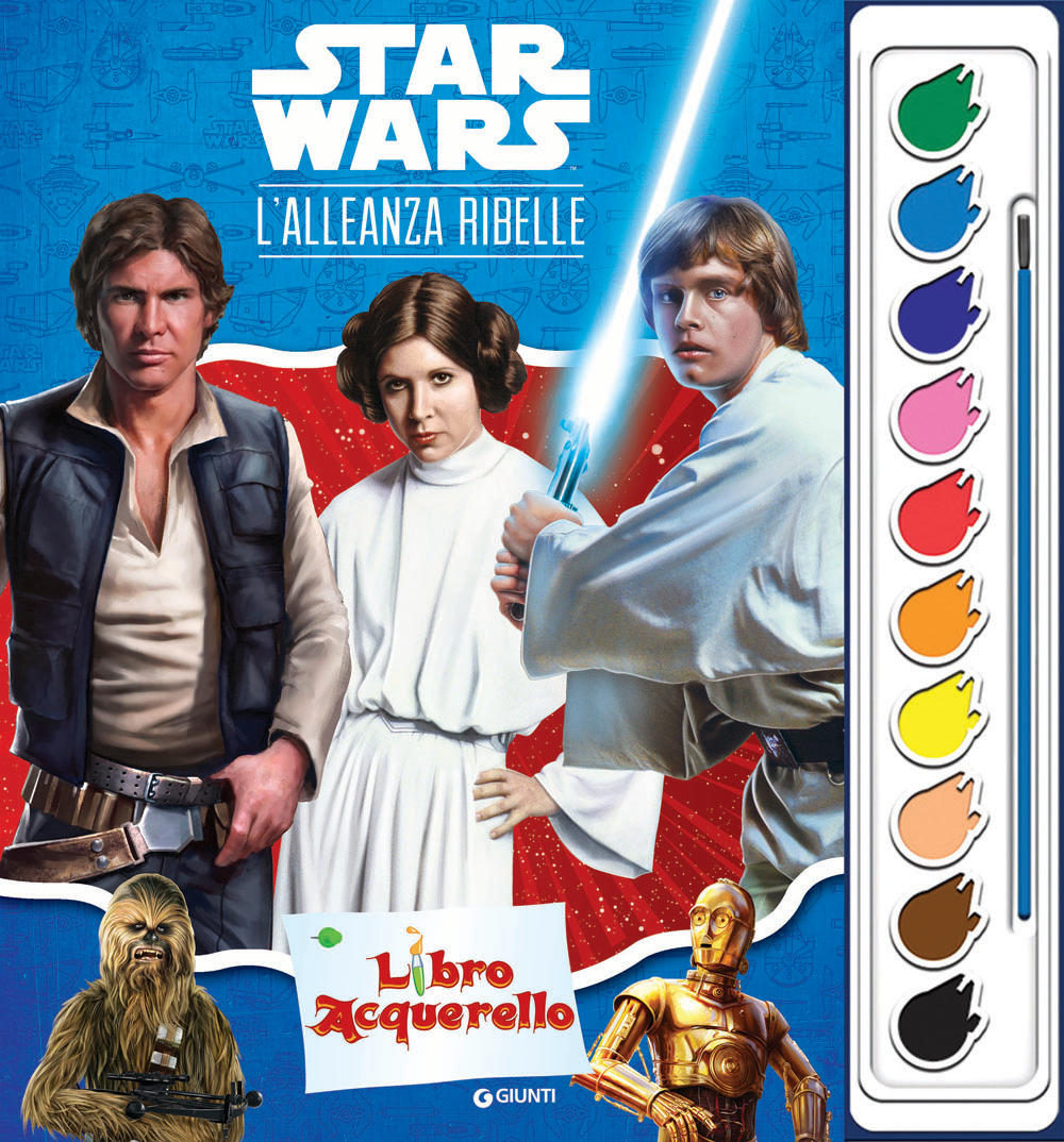 Libro Acquerello - L'alleanza ribelle. Star Wars