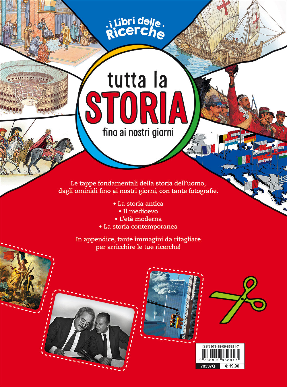Tutta la Storia fino ai nostri giorni::Con tante immagini da ritagliare per le tue ricerche