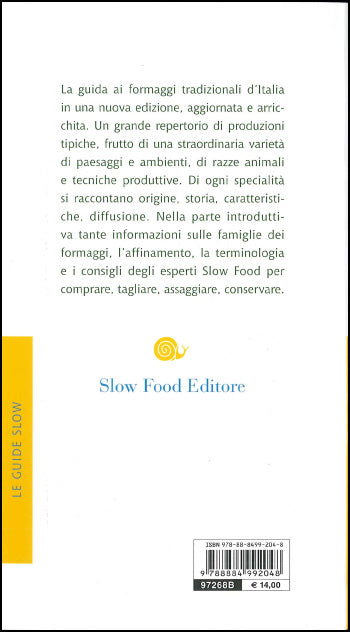 Formaggi d'Italia::Storia Produzione Assaggio - 296 tipologie tradizionali - Nuova Edizione