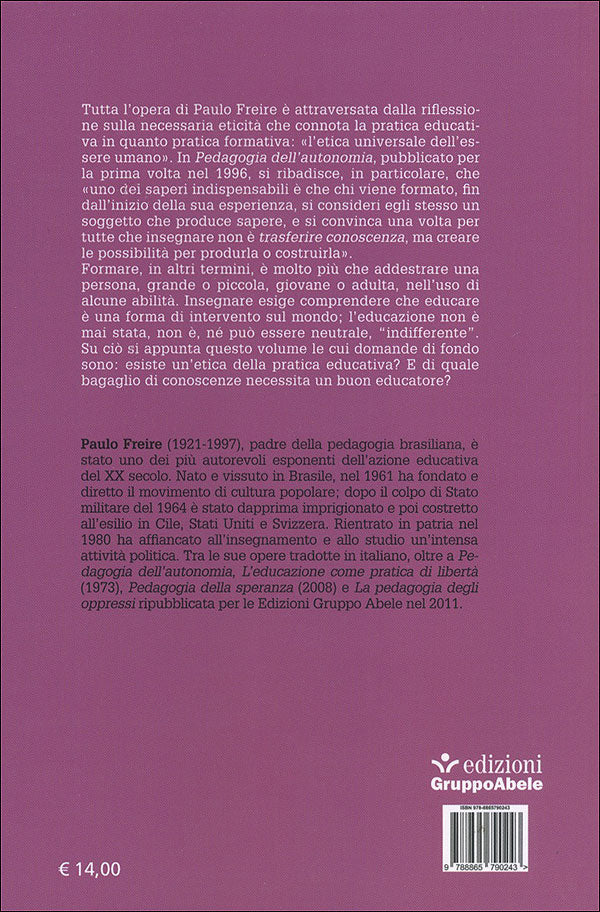 Pedagogia dell'autonomia::Saperi necessari per la pratica educativa