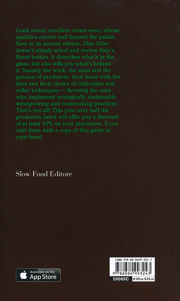 Slow Wine - guide 2013::A Year in the Life of Italy's Vineyards and Wines