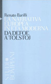 La narrativa europea in età moderna. Da Defoe a Tolstoj