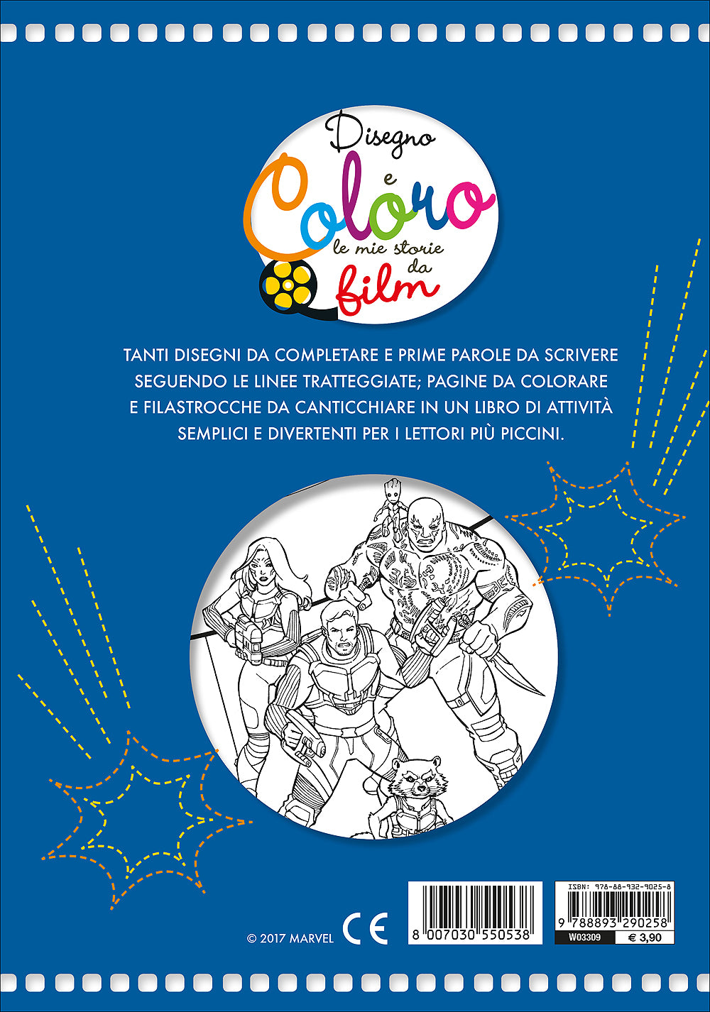Disegno e Coloro le Mie Storie da Film - Guardiani della Galassia vol. 2