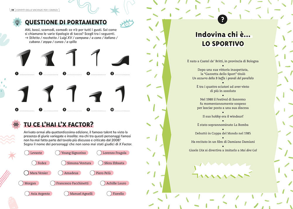 Compiti delle vacanze per i grandi ::Curiosità - Sport - Cinema - Musica - Cinema e TV