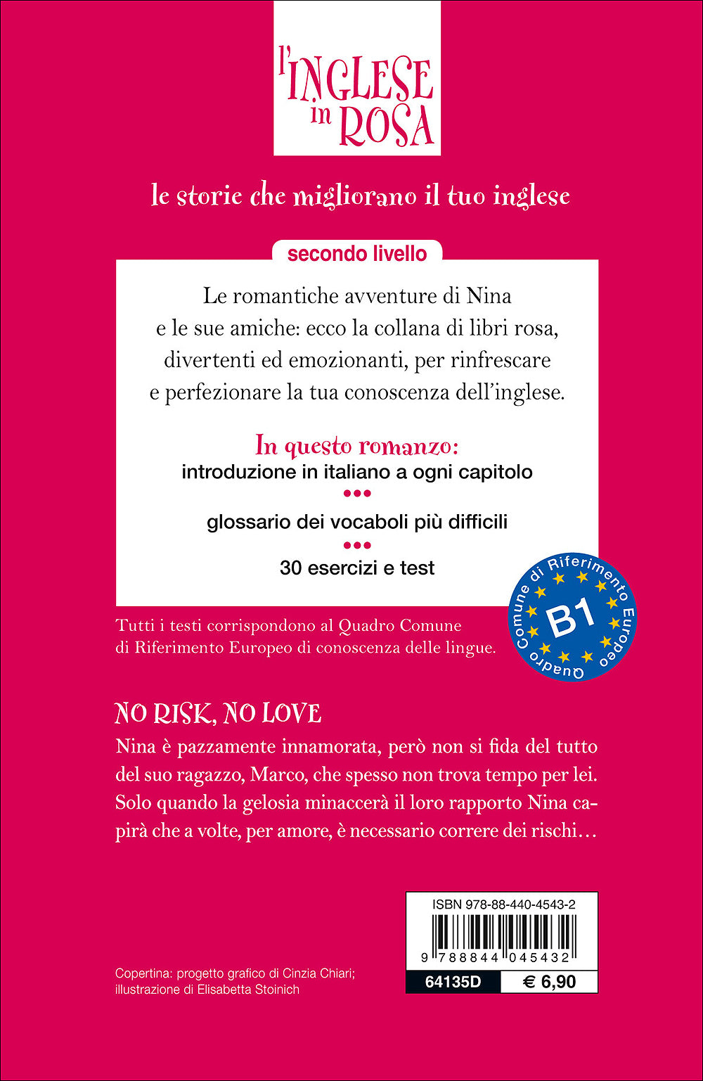 No Risk, No Love::Le storie che migliorano il tuo inglese - Secondo livello