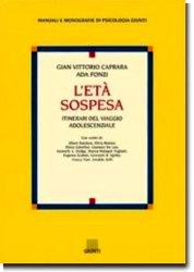 L'età sospesa::Itinerari del viaggio adolescenziale