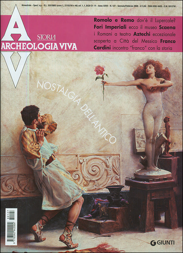Archeologia Viva n. 127 - gennaio/febbraio 2008::Rivista bimestrale