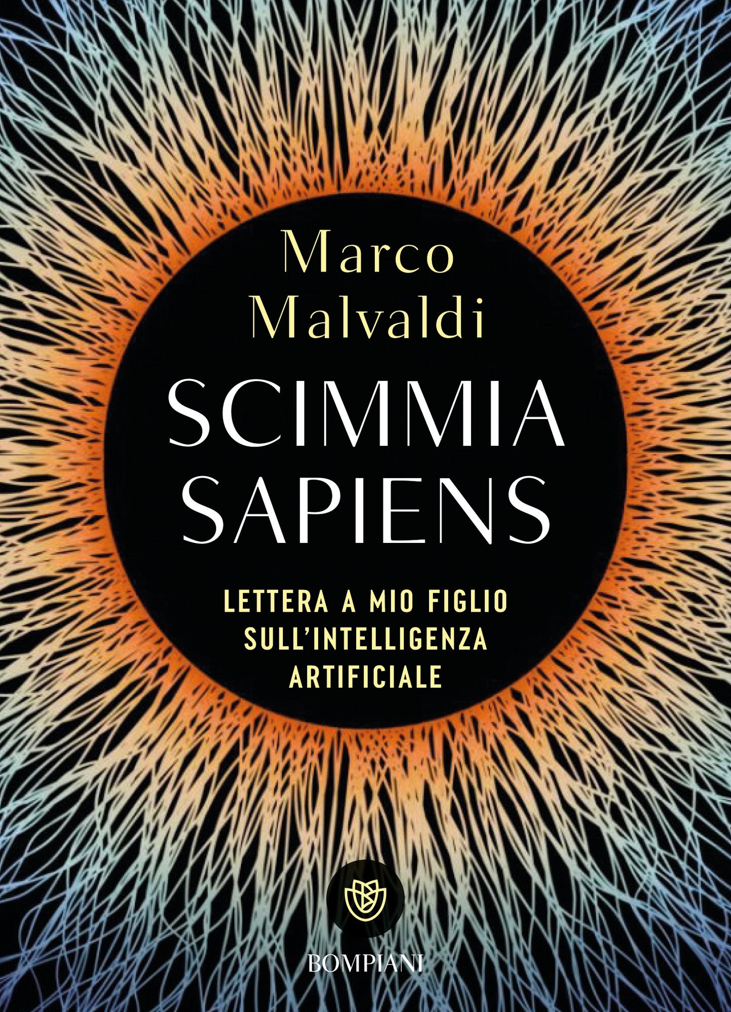 Scimmia Sapiens - COPIA AUTOGRAFATA::Lettera a mio figlio sull'intelligenza artificiale