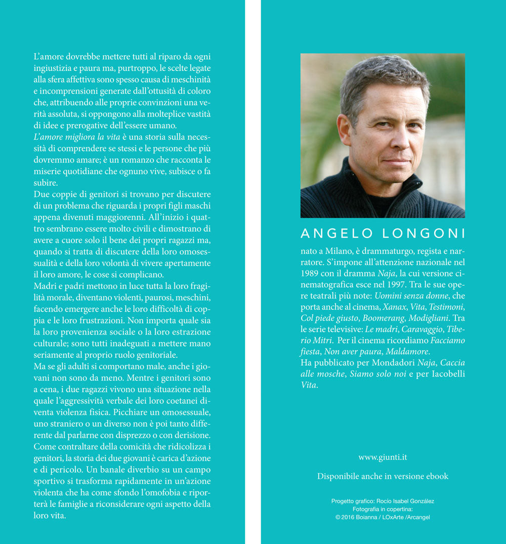 L'amore migliora la vita