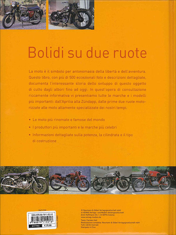 Bolidi su due ruote::Libertà e avventura dagli albori fino ad oggi