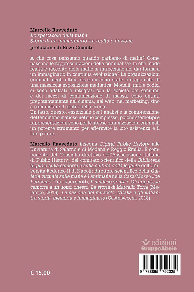 Lo spettacolo della mafia::Storia di un immaginario tra realtà e finzione