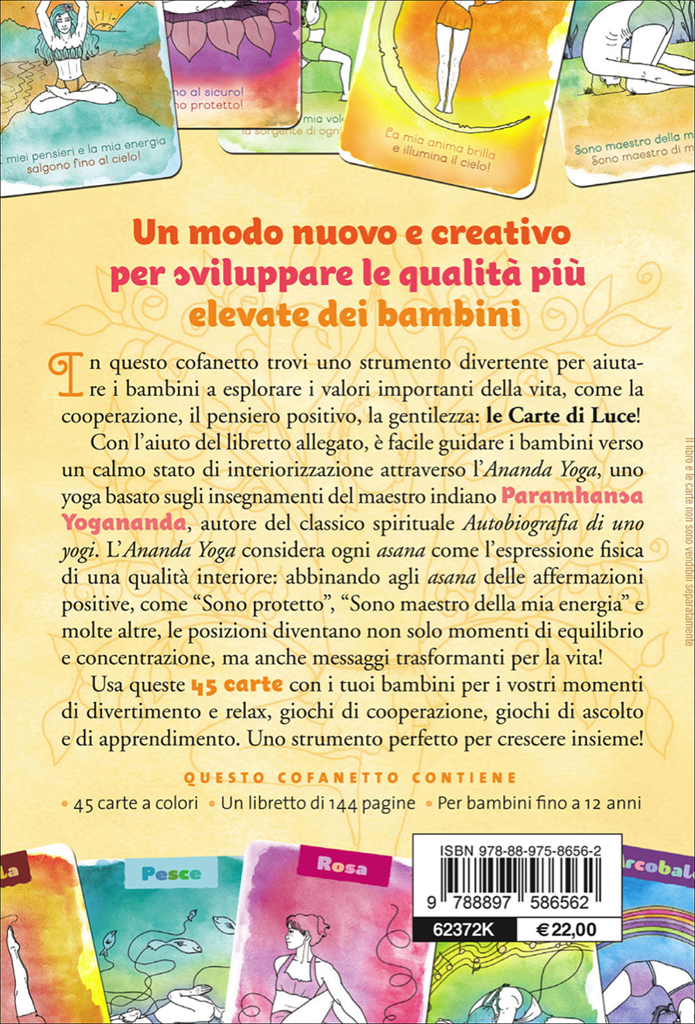 Il piccolo Yogi::Yoga per bambini felici - Libro + 45 carte interattive
