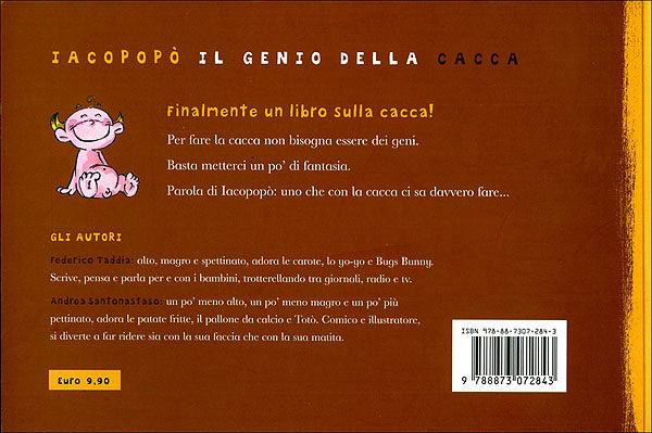 Iacopopò::il genio della cacca