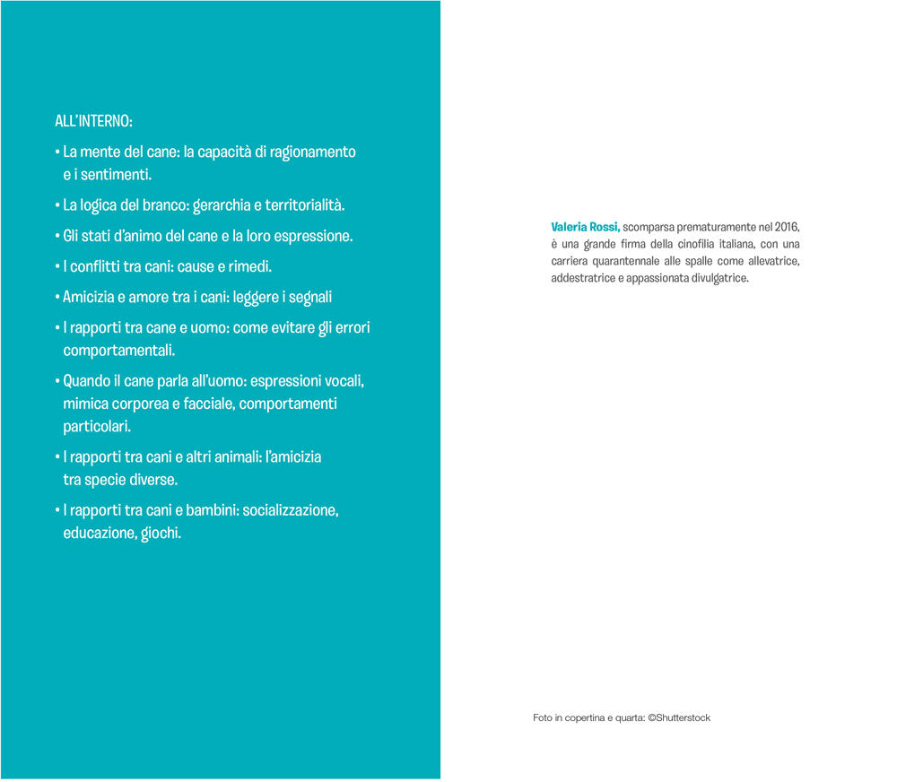 Comprendere il linguaggio del cane::Come conoscerlo e interpretarlo in ogni situazione