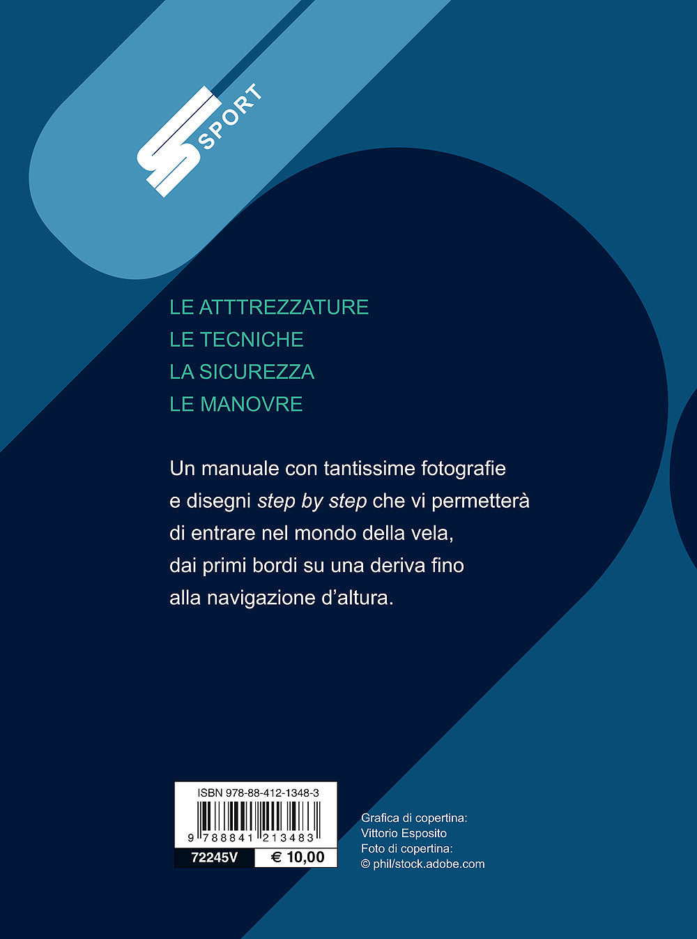 Vela::Manuale pratico per prendere il mare
