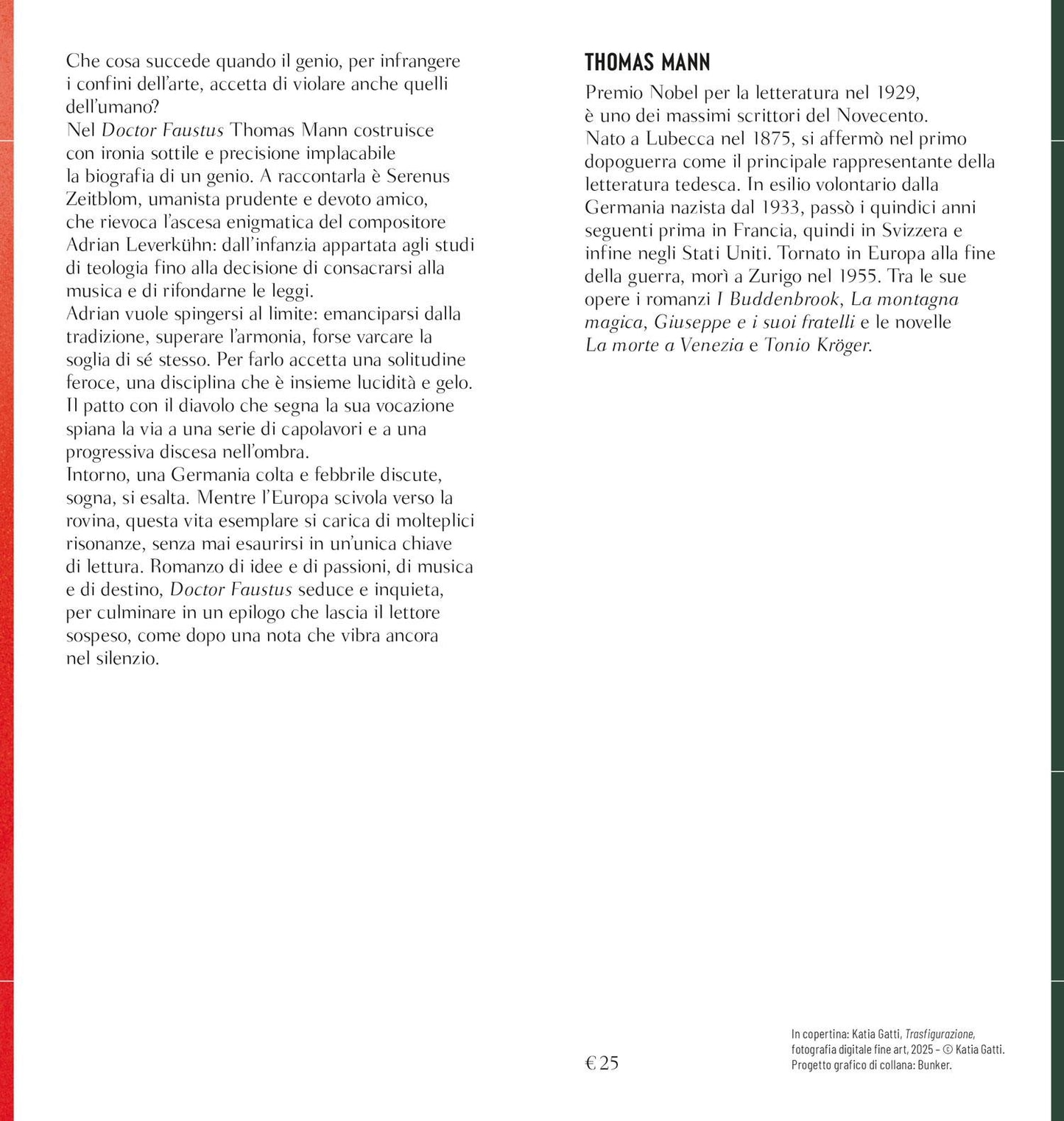 Doctor Faustus::La vita del compositore tedesco Adrian Leverkühn, narrata da un amico