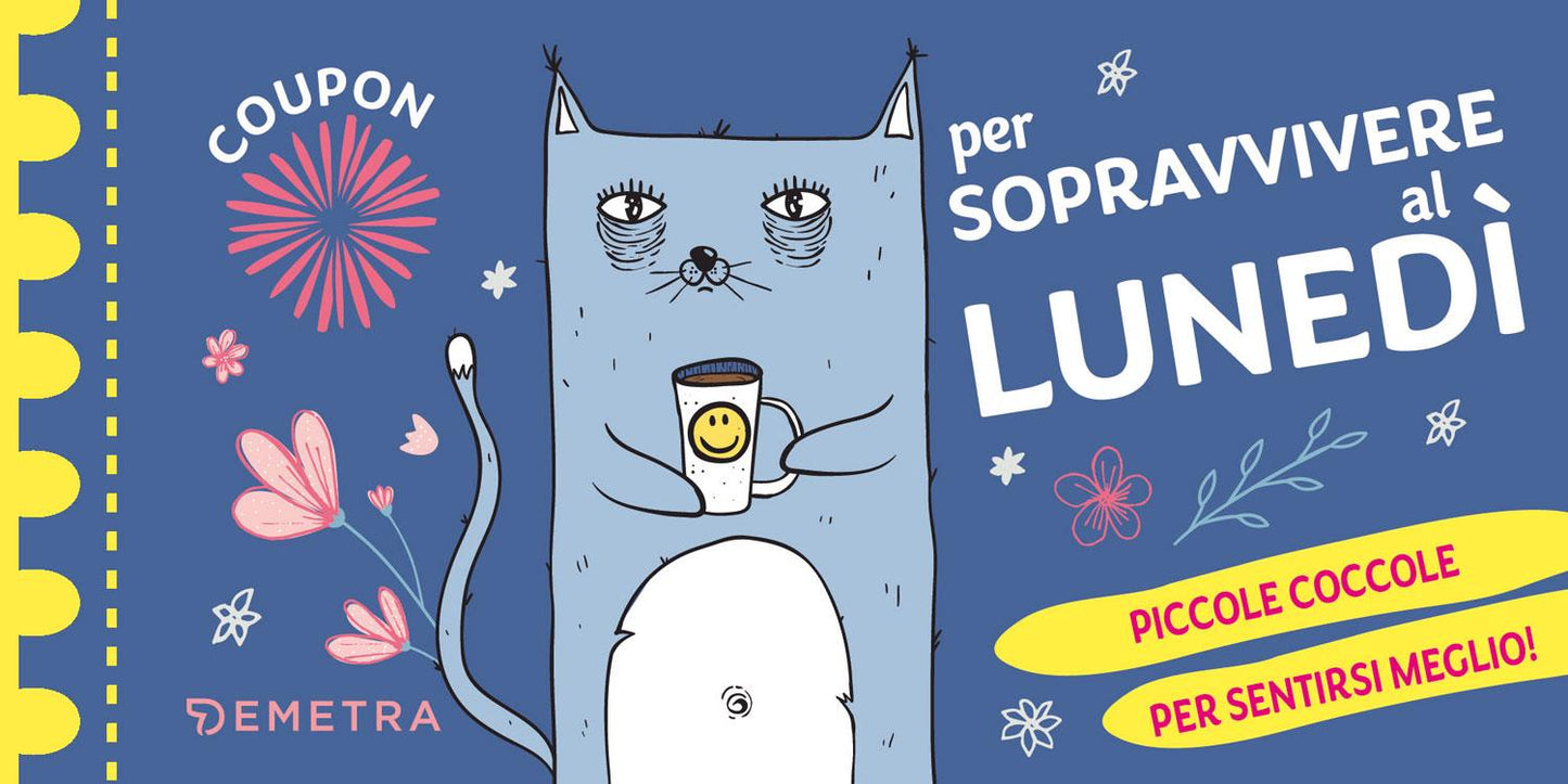 Coupon per Sopravvivere al Lunedì