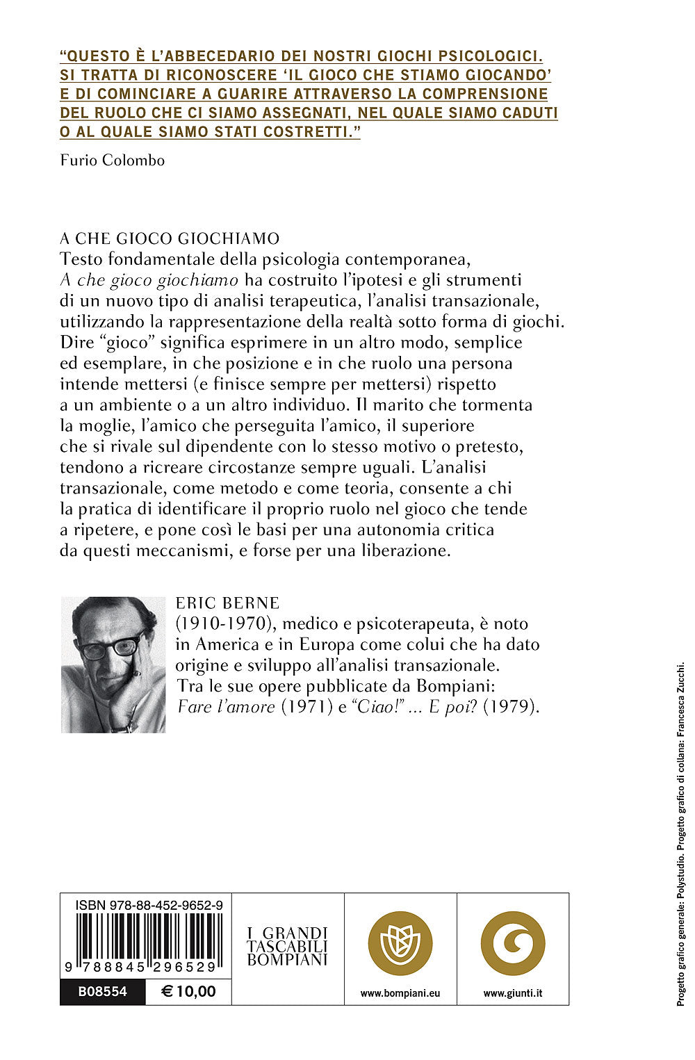 A che gioco giochiamo::Un classico della psicologia contemporanea