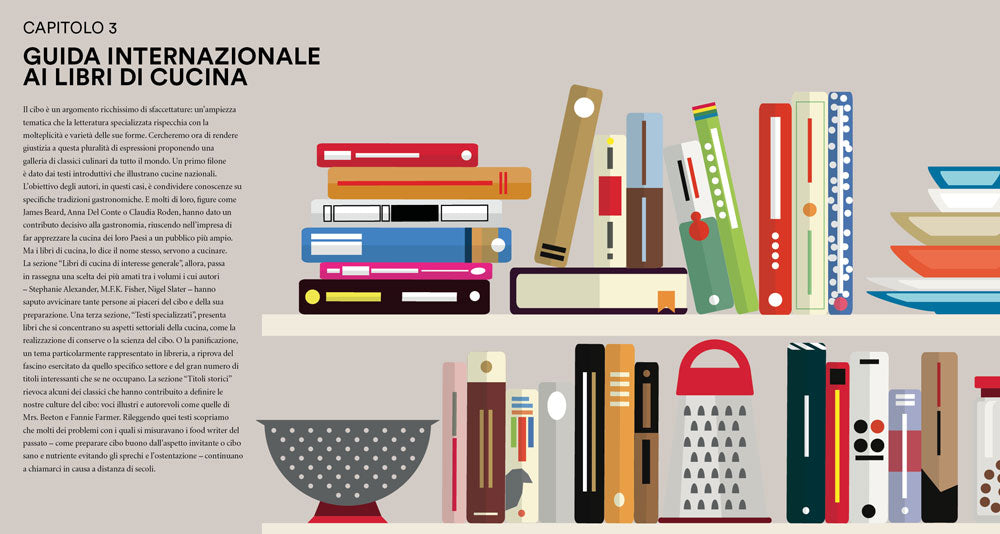 La bibbia dei libri di cucina::I preferiti dai grandi cuochi e quelli che hanno fatto la storia