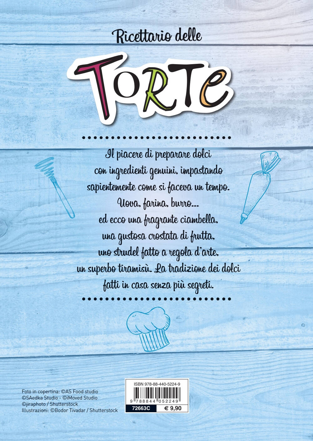 Ricettario delle torte::Le dolcezze casalinghe